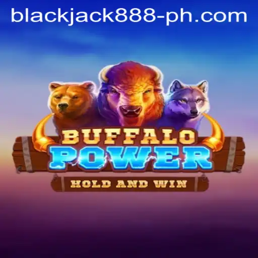 Exploring the Thrill of BuffaloPower and the Rise of Blackjack888
