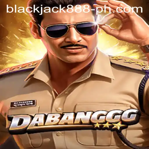 Exploring the Thrill of DABANGGG: An Insight into Blackjack888
