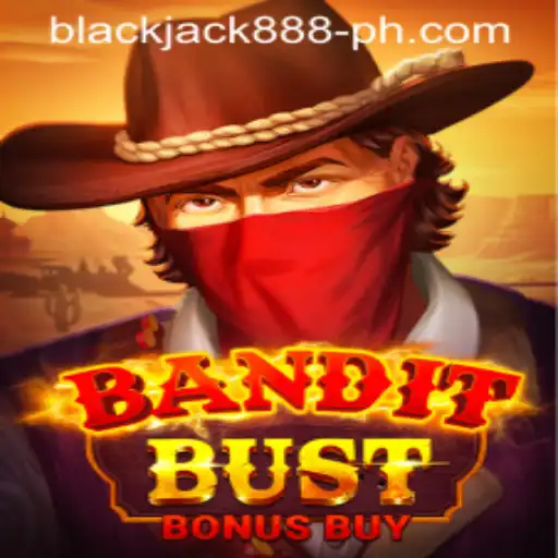 Unraveling BanditBustBonusBuy: A Deep Dive into the Latest Blackjack888 Experience