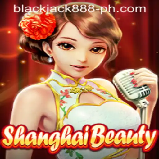 The Intriguing World of ShanghaiBeauty: A Fresh Take on Blackjack888